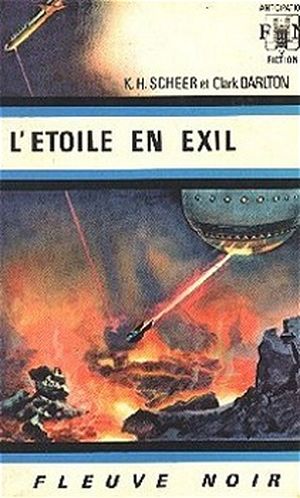 L'Étoile en exil - Perry Rhodan, tome 13