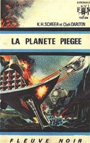 La Planète piégée - Perry Rhodan, tome 18