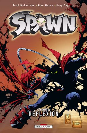 Réflexion - Spawn, tome 3