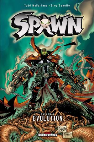 Évolution - Spawn, tome 6