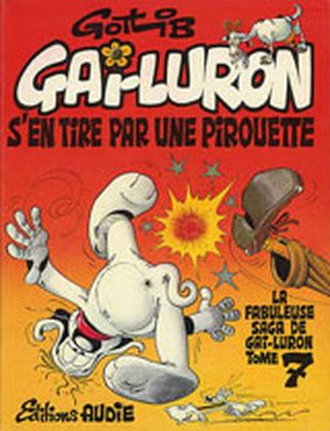 couverture Gai Luron s'en tire par une pirouette - Gai-luron, tome 7