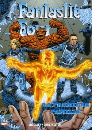 Fantastic Four : La Première Famille