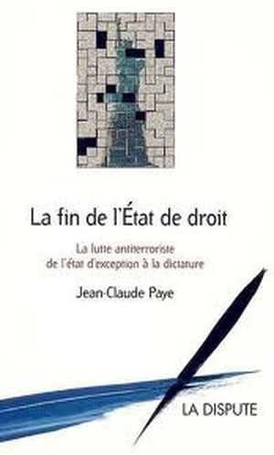 La Fin de l'Etat de droit