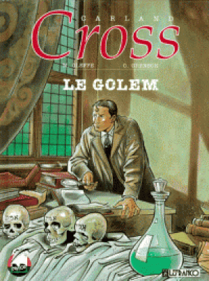 Le Golem - Carland Cross, tome 1
