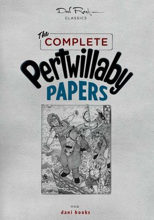 The Complete Pertwillaby Papers