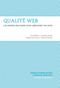 Qualité web - Les bonnes pratiques pour améliorer vos sites