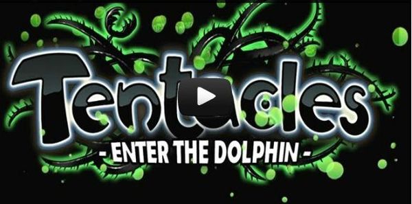 Tentacles: Enter the Dolphin