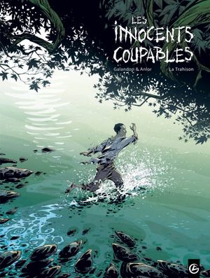 La Trahison - Les Innocents coupables, tome 2