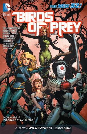 Trouble In Mind - Birds of Prey, tome 1