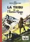 La tribu de l'homme rouge - Timour, tome 1