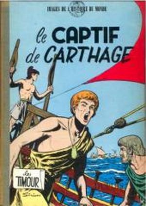 Le captif de Carthage - Timour, tome 5