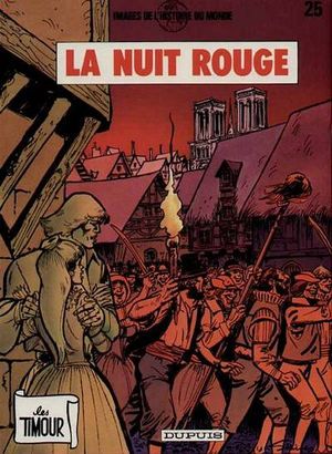La nuit rouge - Timour, tome 25