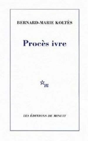 Procès ivre