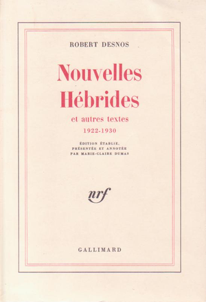 Nouvelles Hébrides et Autres Textes, 1922-1930