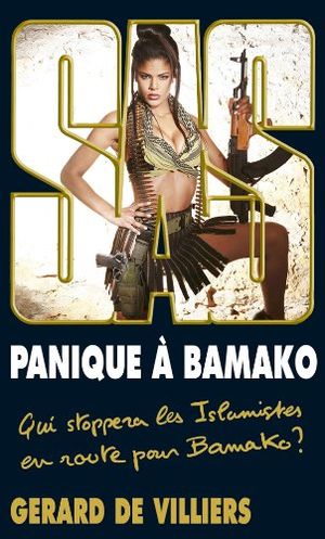Panique à Bamako - SAS, tome 195