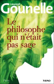 Couverture Le philosophe qui n'était pas sage Couverture Le philosophe qui n'était pas sage