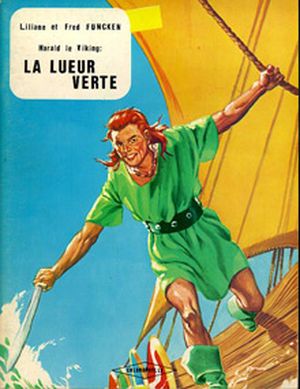 La lueur verte - Harald le Viking, tome 4