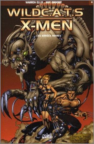 Les Années noires - WildC.A.T.S / X-Men, tome 4
