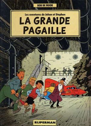 La grande pagaille - Johan et Stephan, tome 1