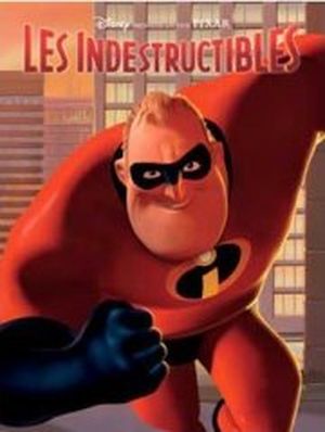 Les Indestructibles