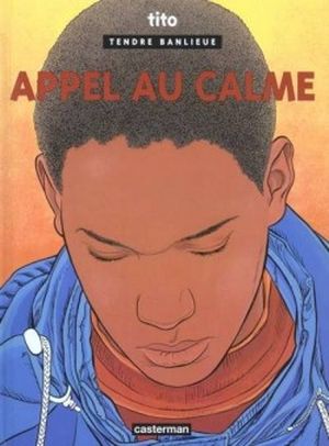 Appel au calme - Tendre banlieue, tome 14