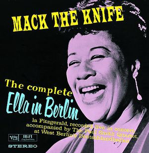 Mack the Knife: Ella in Berlin (Live)