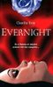 Et si Roméo et Juliette avaient été des vampires - Evernight, tome 1