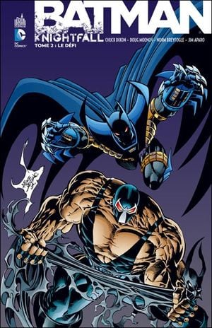 Le Défi - Batman: Knightfall, tome 2
