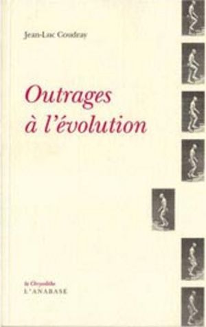 Outrages à l'évolution