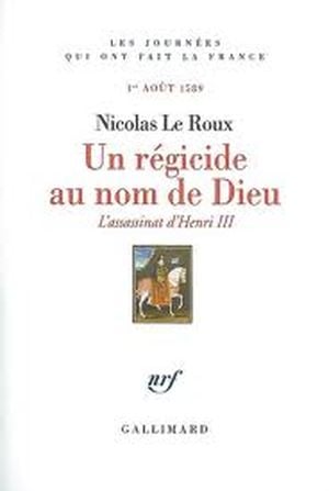 Un régicide au nom de dieu