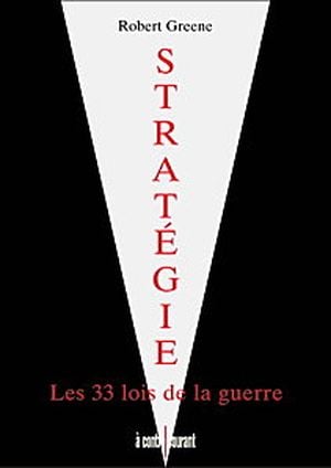 Stratégie, les 33 lois de la guerre