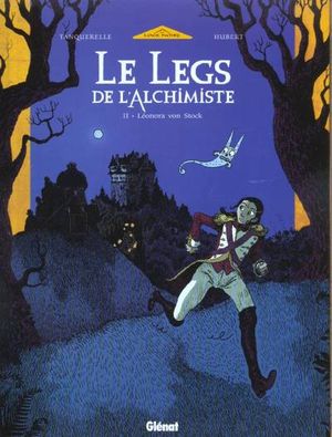 Léonora Von Stock - Le Legs de l'Alchimiste, tome 2