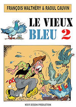 Le vieux bleu 2