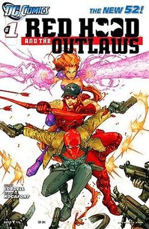 Red Hood and the Outlaws (2011 - 2015)