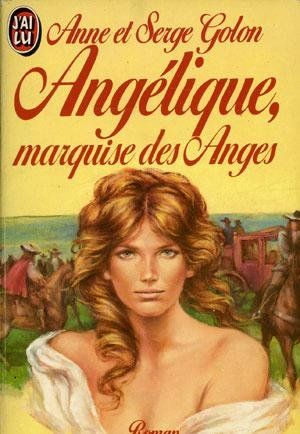 Angélique, marquise des anges - Angélique, tome 1