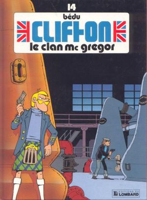 Le Clan Mc Gregor - Clifton, tome 14