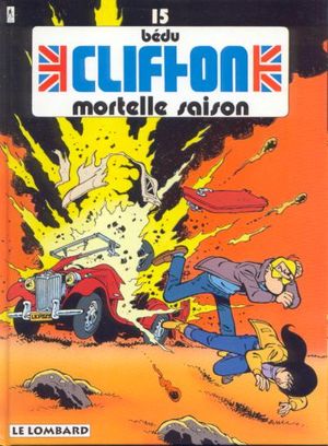 Mortelle Saison - Clifton, tome 15