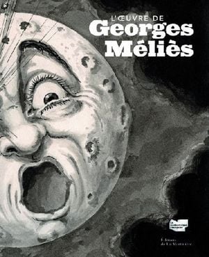L'oeuvre de Georges Méliès