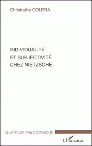 Individualité et subjectivité chez Nietzsche