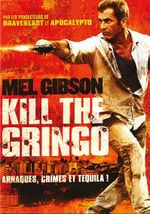 Affiche Kill the Gringo