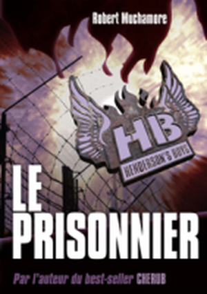 Le Prisonnier - Henderson's Boys, tome 5