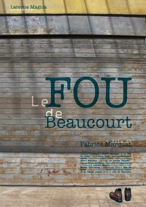 Le Fou de Beaucourt