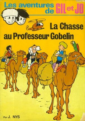 La Chasse au professeur Gobelin - Gil et Jo, tome 1