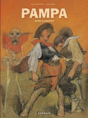 Lune d'argent - Pampa, tome 2