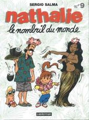 Le nombril du monde - Nathalie, tome 9