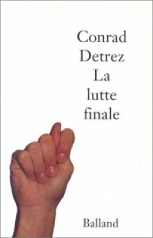 La Lutte finale