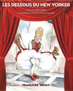 Couverture Les dessous du New Yorker Couverture Les dessous du New Yorker