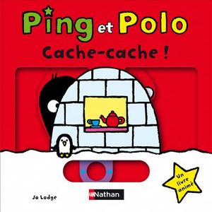 Ping et Polo : Cache-cache !