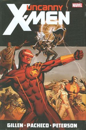 Uncanny X-Men (2012), tome 1