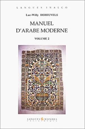 Manuel d'arabe moderne volume 2